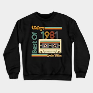 Vintage Best Of 1981 Limited Edition Crewneck Sweatshirt